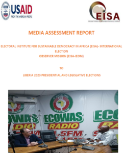 2024 media assessment report liberia eisa transparent democratic governance in africa